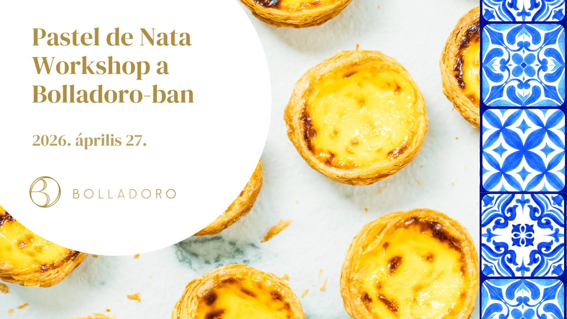 Pastel de Nata workshop 2026. április 27.
