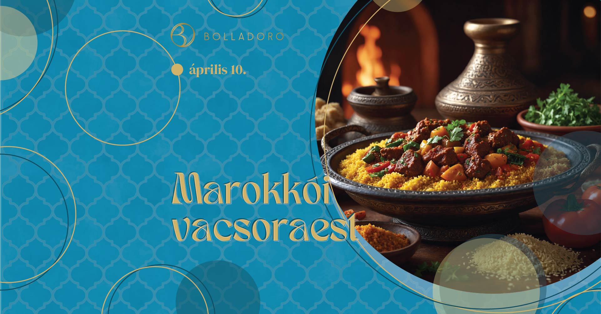 Marokkói vacsoraest plakátja, 2025. április 10.